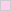 Pale Pink